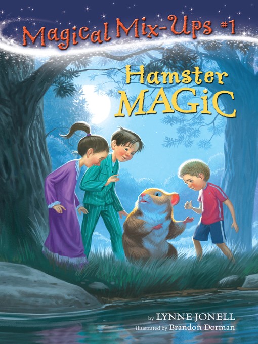 Title details for Hamster Magic by Lynne Jonell - Wait list